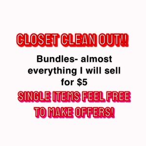 Cleaning out my closet! Prices super low